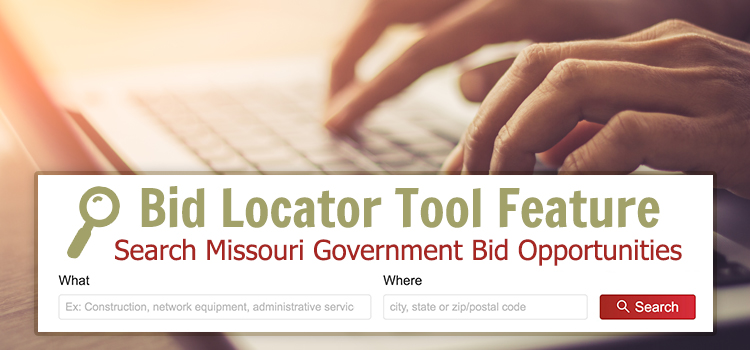 Bid Locator Tool Feature - Search Missouri Government Bid Opportunities