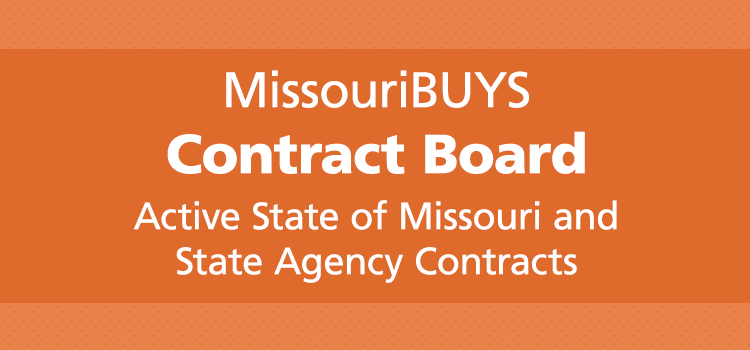 MissouriBUYS Contract Board - Active state of Missouri and state agency contracts